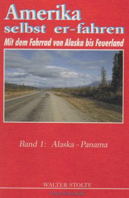 Radreisebericht Alaska - Panama