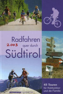 Radwanderführer Südtirol Waldthaler